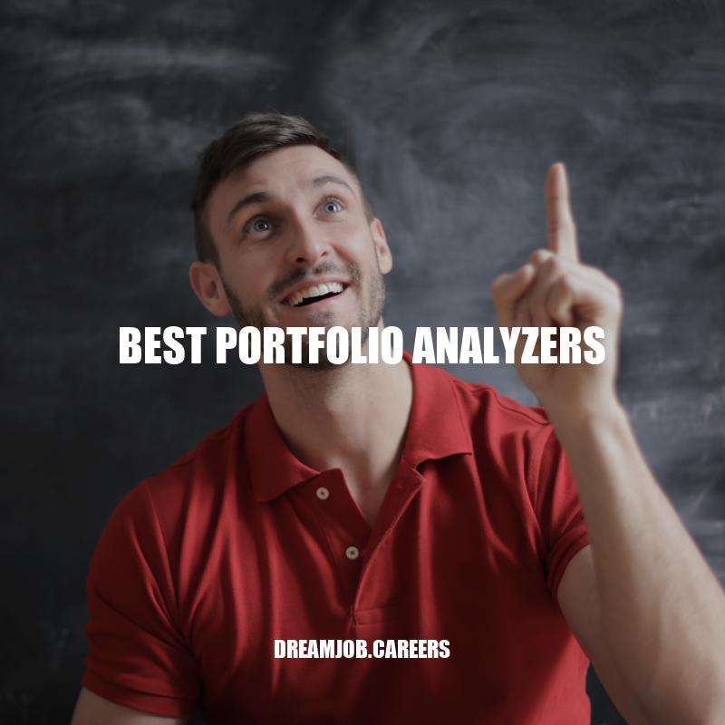 Top Portfolio Analyzers for Informed Investment Decisions